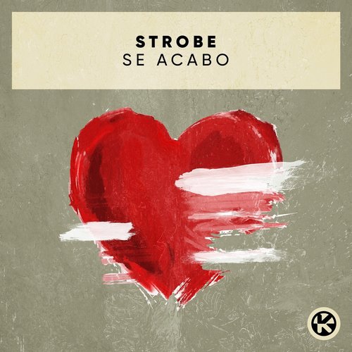 Strobe - Se Acabo [4251603288036KON]